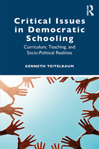 Critical Issues in Democratic Schooling book cover
