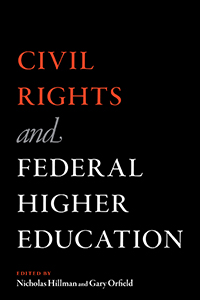Book cover for Civil Rights and Federal Higher Education
