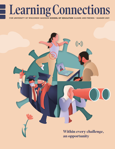 Print cover of Summer 2021 Learning Connections