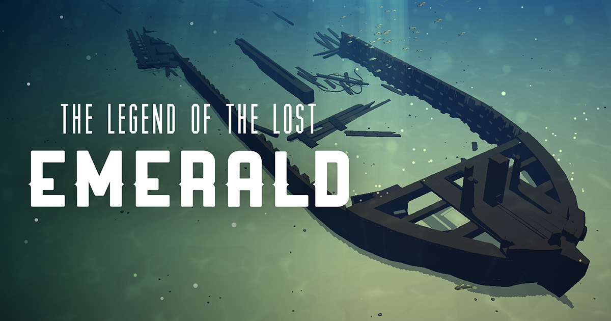 shipwreck for the legend of the lost emerald