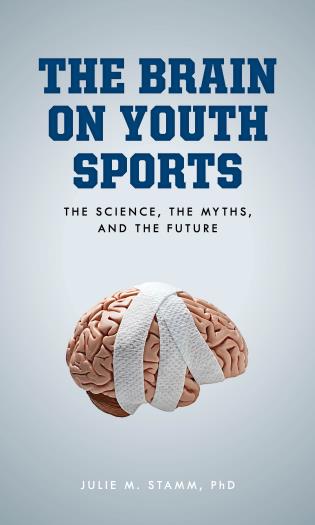 The Brain on Youth Sports book cover