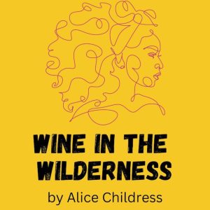 Wine in the Wilderness