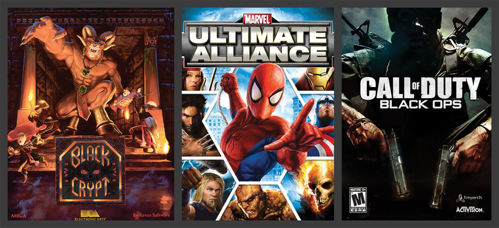 Left to right: Raven Software games Black Crypt, Ultimate Alliance, and Call of Duty (Photos courtesy of Raven Software)